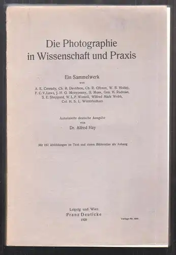 Die Photographie in Wissenschaft und Praxis. Ein Sammelwerk. Autorisierte deutsc