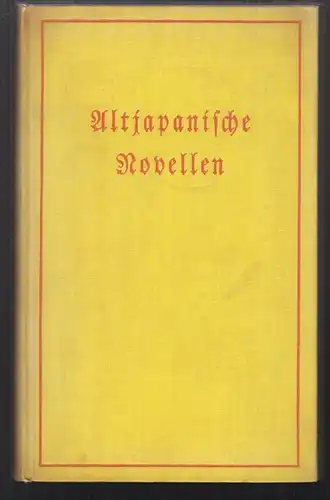 Altjapanische Novellen. Deutsch v. Paul Kühnel. ASOBI.