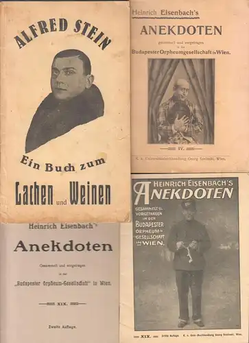 Anekdoten, ges. u. vorgetr. in der Budapester Orpheumgesellschaft in Wien. EISEN