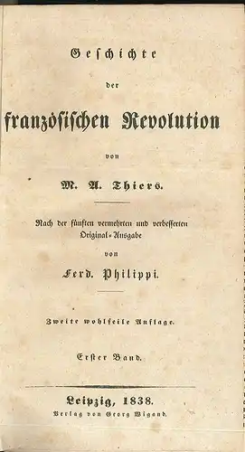 Geschichte der französischen Revolution. THIERS, M. A(dolphe).