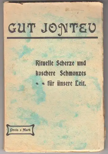 Rituelle Scherze und koschere Schmonzes für ünsere Leut. Gesammelt von Avrom Rei