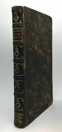 Collection des lettres sur les miracles, écrites à Genève et à Neufchatel par Mr
