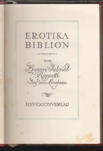 Erotika Biblion. (Ins Deutsche übertragen von Paul Hansmann). MIRABEAU, Honoré G