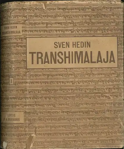 Transhimalaja. Entdeckungen und Abenteuer in Tibet. HEDIN, Sven. 1057-16