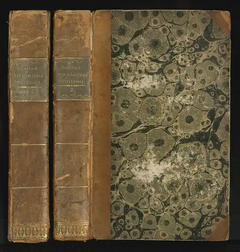 Handbuch der römischen Alterthümer. Zur vollkommenen Kenntnis der Sitten und Gew