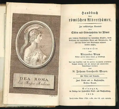 Handbuch der römischen Alterthümer. Zur vollkommenen Kenntnis der Sitten und Gew