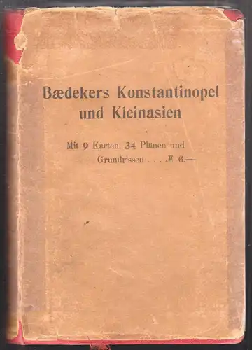 Konstantinopel und das westliche Kleinasien. Handbuch für Reisende. BAED 1493-20