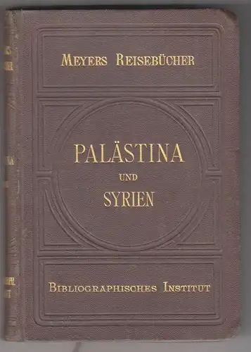 Palästina und Syrien.