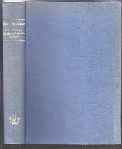 Das Geheimnis des schauspielerischen Erfolges. Übers. aus d. Russ. von Alexandra