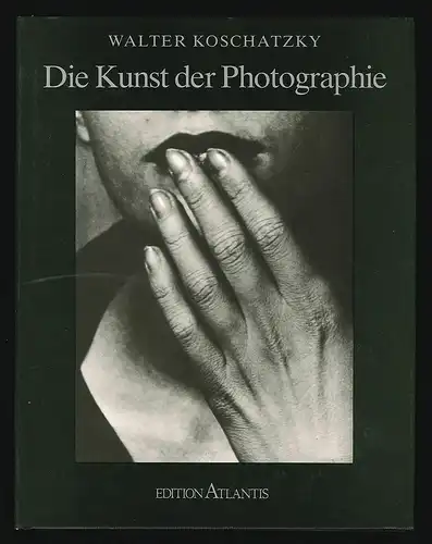 Die Kunst der Photographie. Technik, Geschichte, Meisterwerke. Herausgeber Museu