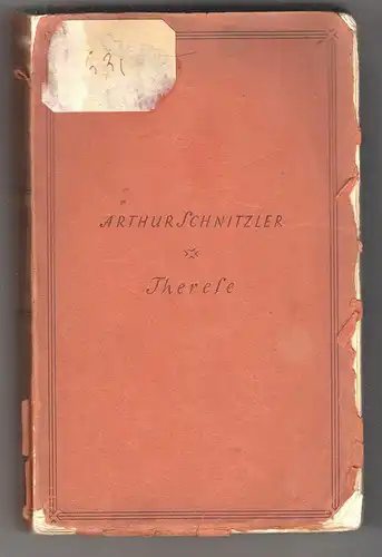Therese. Chronik eines Frauenlebens. SCHNITZLER, Arthur.