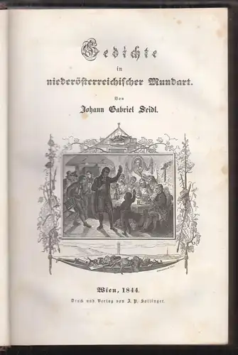 Gedichte in niederösterreichischer Mundart. SEIDL, Johann Gabriel.