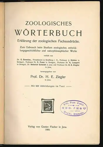 Zoologisches Wörterbuch. Erklärung der zoologischen Fachausdrücke. Zum Gebrauch