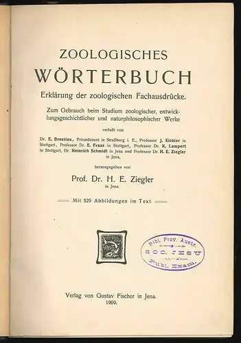 Zoologisches Wörterbuch. Erklärung der zoologischen Fachausdrücke. Zum Gebrauch 