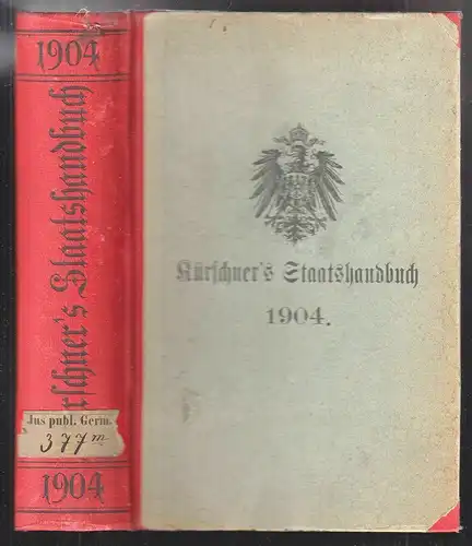 Kürschners Staats-, Hof- und Kommunal-Handbuch des Reichs und der Einzelstaaten