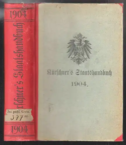 Kürschners Staats-, Hof- und Kommunal-Handbuch des Reichs und der Einzelstaaten 