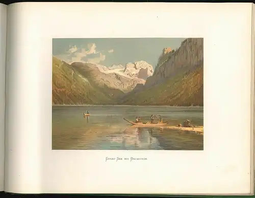 Die Salzburger Alpen. Aquarelle von C. P. C. Köhler und Schilderungen von Max Ha