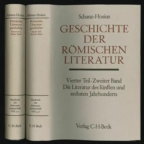 Geschichte der römischen Literatur bis zum Gesetzgebungswerk des Kaisers Justini