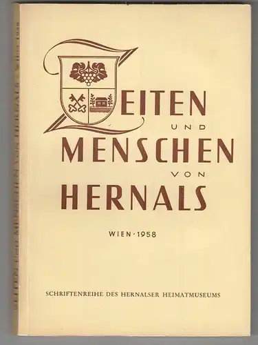 Zeiten und Menschen von Hernals. ZABUSCH, Franz (Hrsg.).