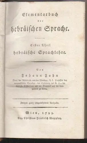 Elementarbuch der hebräischen Sprache. Erster Theil: hebräische Sprachlehre. Zwe