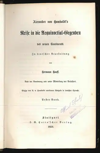 Reise in die Aequinoctial-Gegenden des neuen Continents. In deutscher Bearb. v.