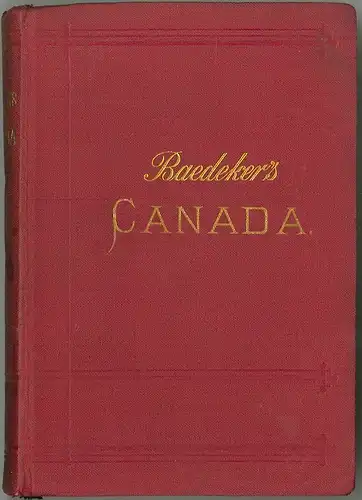 The Dominion of Canada with Newfoundland and an Excursion to Alaska. Han 0144-21