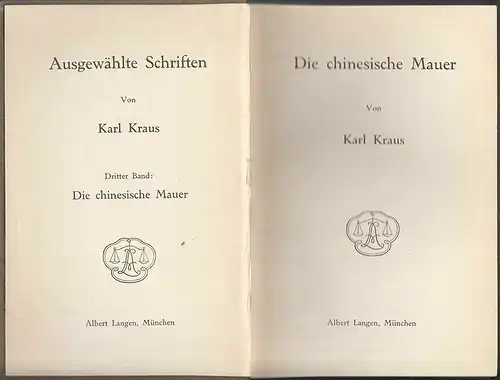 Die chinesische Mauer. KRAUS, Karl.