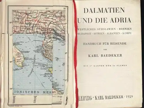 Dalmatien und die Adria. Westliches Südslawien, Bosnien, Budapest, Istrien, Alba