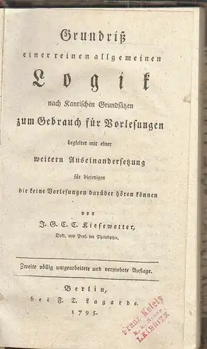Grundriß einer reinen allgemeinen Logik nach Kantischen Grundsätzen zum Gebrauch