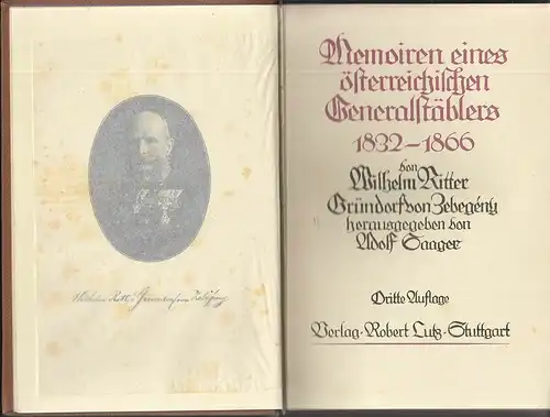 Memoiren eines österreichischen Generalstäblers 1832-1866 herausgegeben von Adol