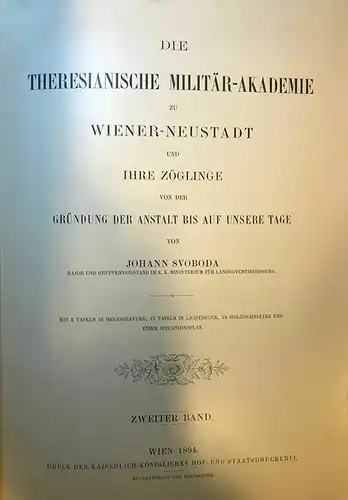 Die theresianische Militär-Akademie zu Wiener Neustadt und ihre Zöglinge von der