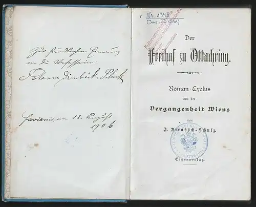 Der Freihof zu Ottakring. Roman-Cyclus aus der Vergangenheit Wiens. DIRNBÖCK-SCH