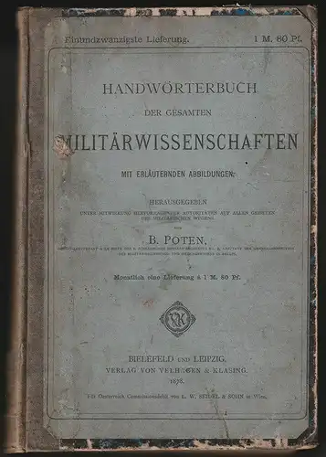 Handwörterbuch der gesamten militärwissenschaften mit erläuternden Abbildungen.