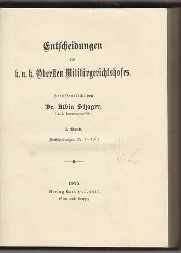 Entscheidungen des k. u. k. Obersten Militärgerichtshofes. SCHAGER, Albin.