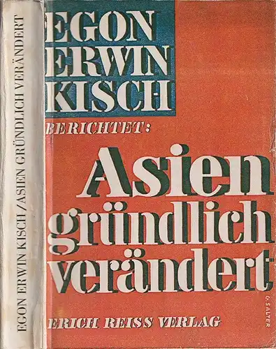 KISCH, Asien gründlich verändert. 1932