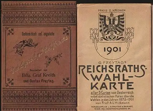 Oesterreichisch und ungarische Reichsraths-Wahlkarte. KREITH, Bela Graf - FREYTA