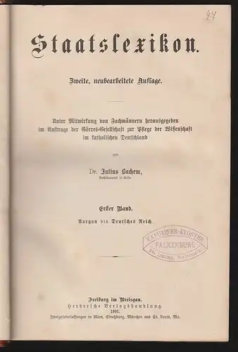 Staatslexikon. Herausgegeben im Auftrage der Görres-Gesellschaft zur Pflege der 