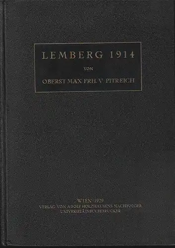 Lemberg 1914. PITREICH, Max Frhr. v.