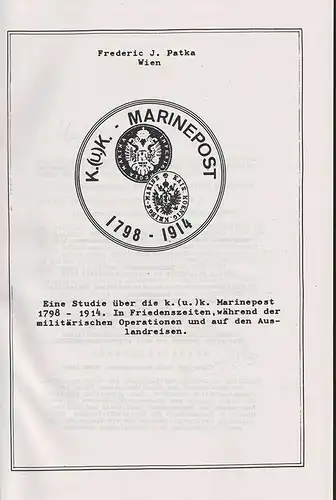 K. u. K. - Marinepost 1798-1914. Eine Studie über die k. (u.)  k. Marinepost 179