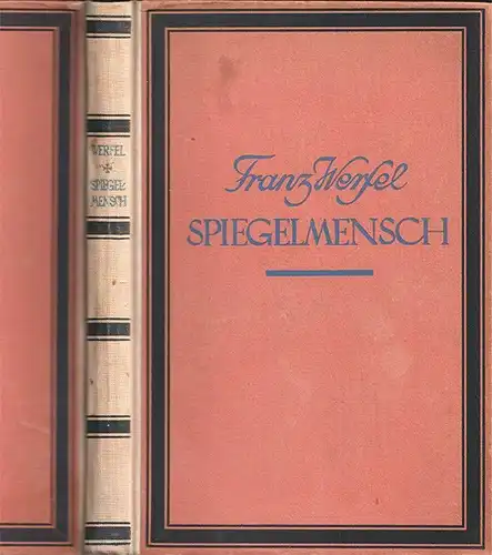 Spiegelmensch. Magische Trilogie. WERFEL, Franz.