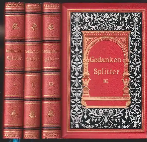 Gedankensplitter. Gesammelt aus den "Fliegenden Blättern". I. Theil bis III. The