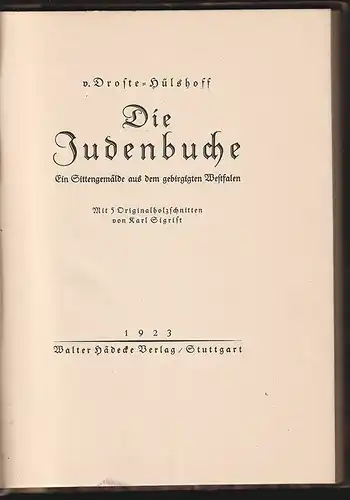 Die Judenbuche. Ein Sittengemälde aus dem gebirgigten Westfalen. DROSTE-HÜLSHOFF