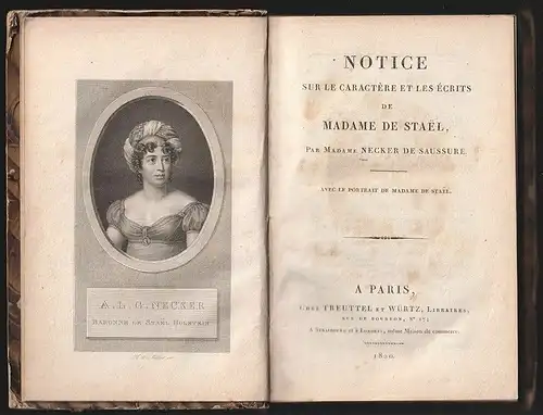 Notice sur le caractère et les écrits de Madame de Staël. NECKER de SAUSSURE, [A