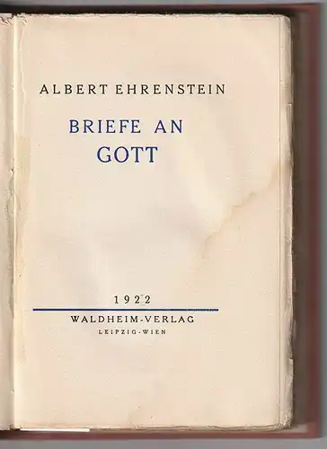 EHRENSTEIN, Briefe an Gott. 1922