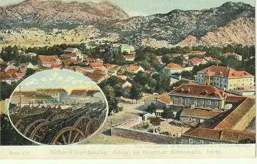 Balkan-Kriegesschauplatz: Cetinje, die Hauptstadt Montnegros, besetzt. Serie 62/