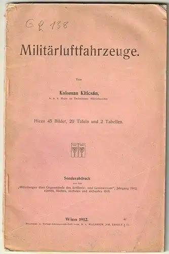 Militärluftfahrzeuge. KITICSÁN, Koloman.