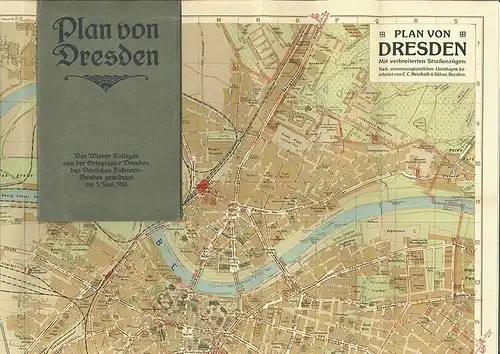 Plan von Dresden. Den Wiener Kollegen von der Ortsgruppe Dresden des Deutschen F