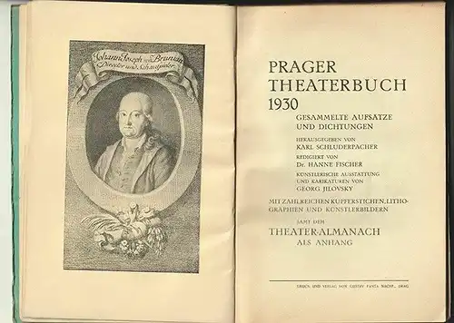 Prager Theaterbuch 1930. Gesammelte Aufsätze und Dichtungen. SCHLUDERPACHER, Kar
