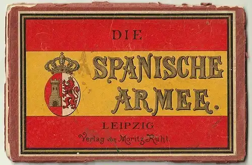 Die Spanische Armee in ihrer gegenwärtigen Uniformirung. 16 Taf. in lithographis