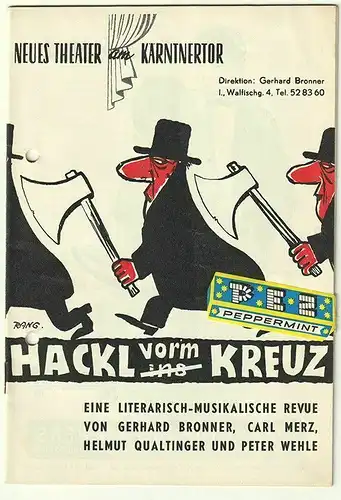 Hackl vor`m Kreuz eine literarisch-musikalische Revue. [Programmheft]. BRONNER,